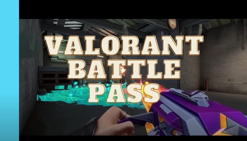 Valorant Battle Pass