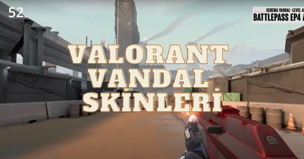 Valorant Vandal Skinleri