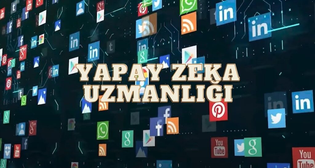 Yapay Zeka Uzmanlığı